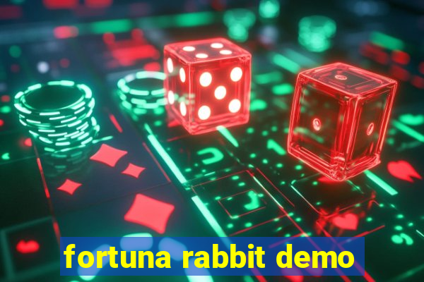 fortuna rabbit demo