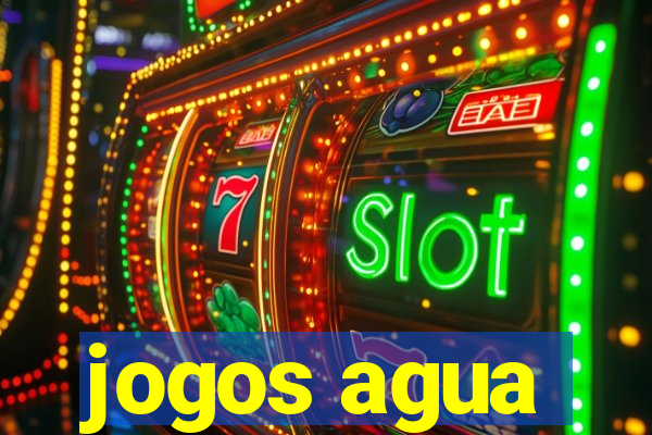 jogos agua