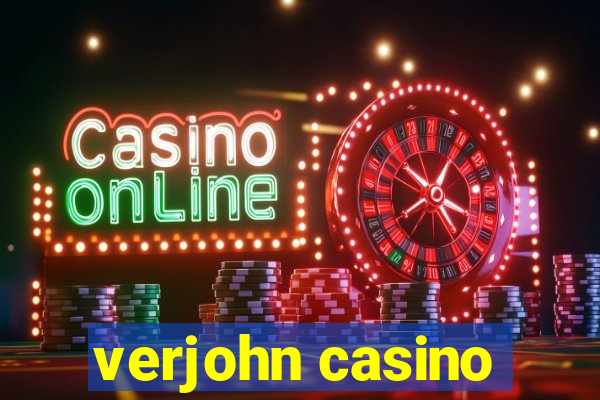 verjohn casino