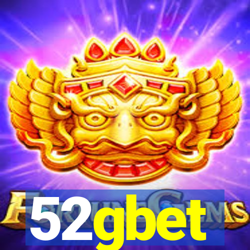 52gbet