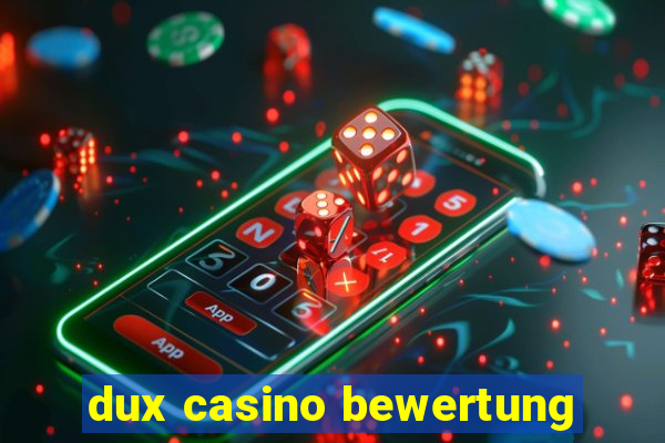 dux casino bewertung