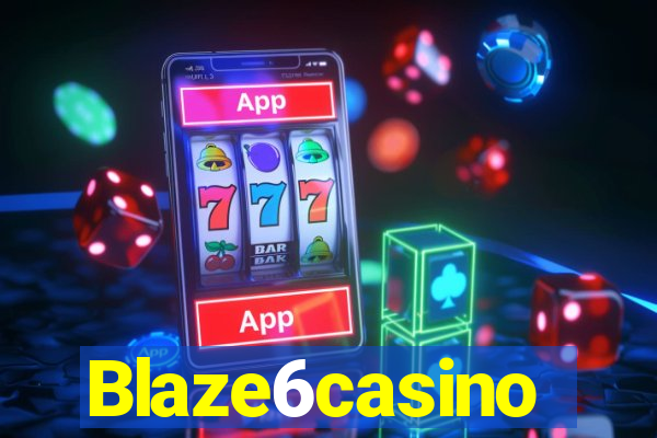 Blaze6casino