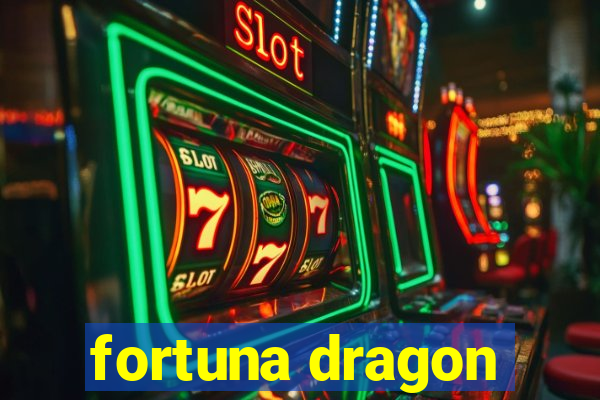 fortuna dragon