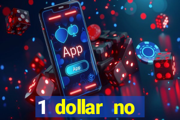 1 dollar no deposit casino