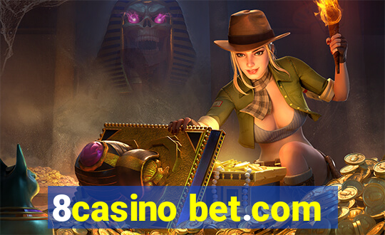 8casino bet.com