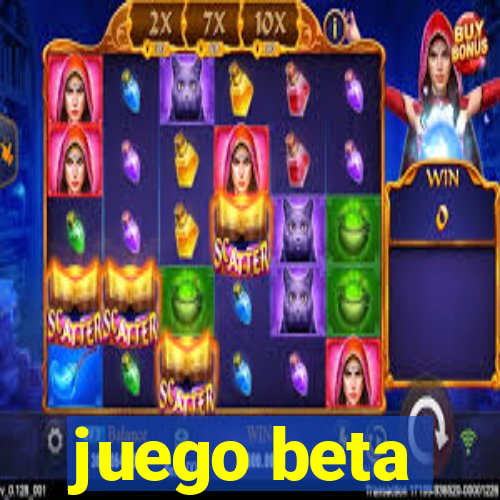 juego beta