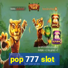 pop 777 slot