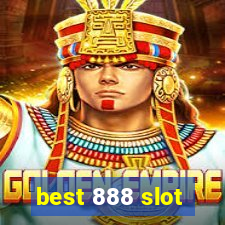 best 888 slot