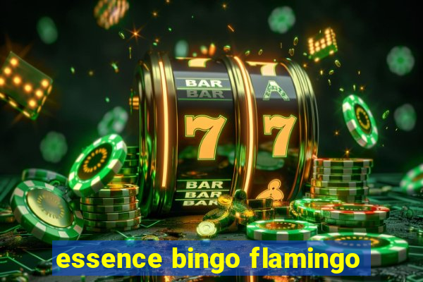 essence bingo flamingo