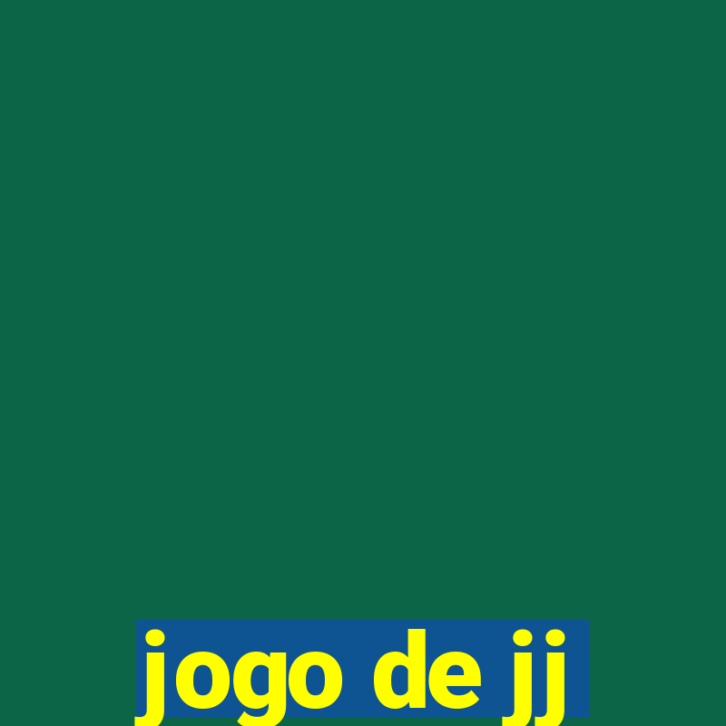 jogo de jj