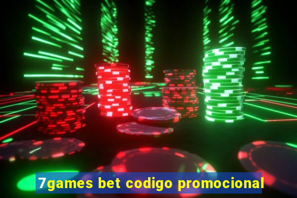 7games bet codigo promocional