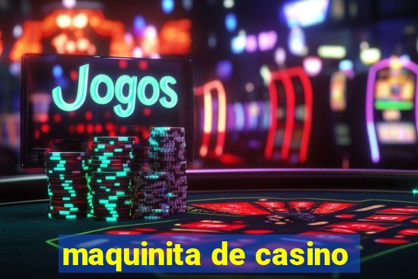 maquinita de casino