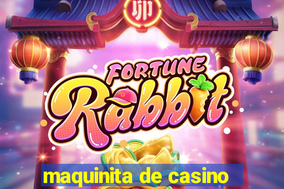 maquinita de casino