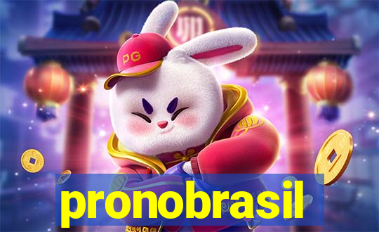 pronobrasil