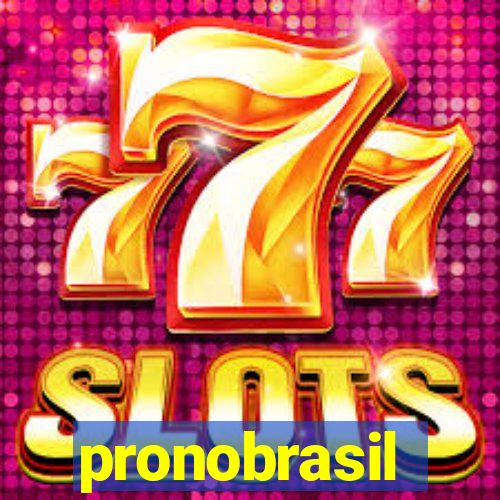 pronobrasil