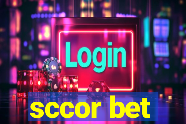 sccor bet