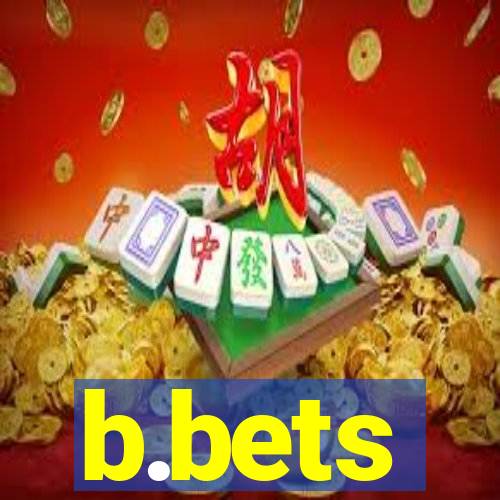 b.bets