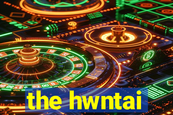 the hwntai