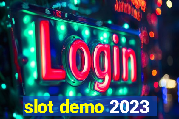 slot demo 2023