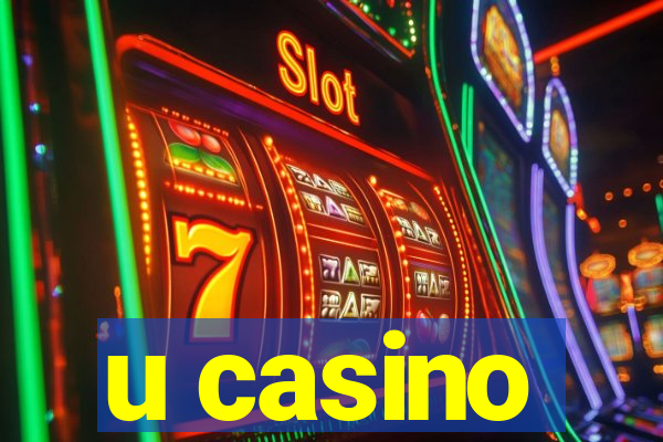 u casino