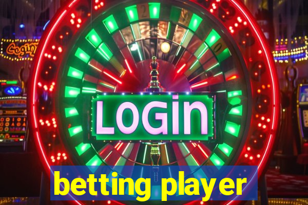 betting player