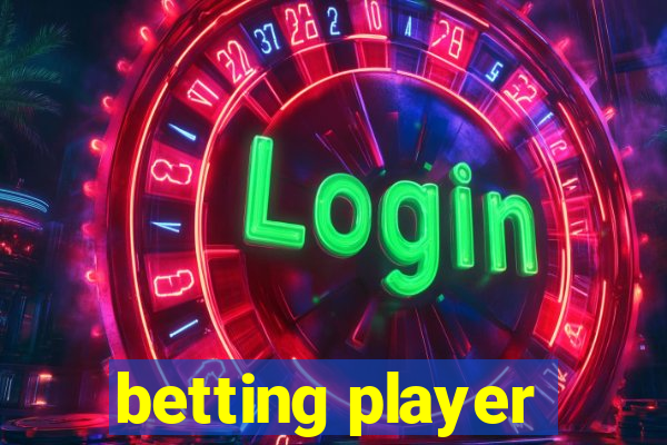 betting player