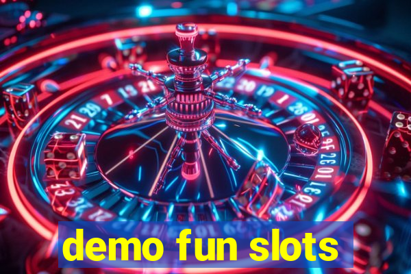 demo fun slots