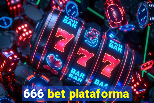 666 bet plataforma