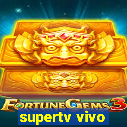 supertv vivo