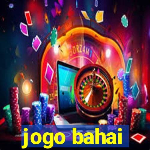 jogo bahai