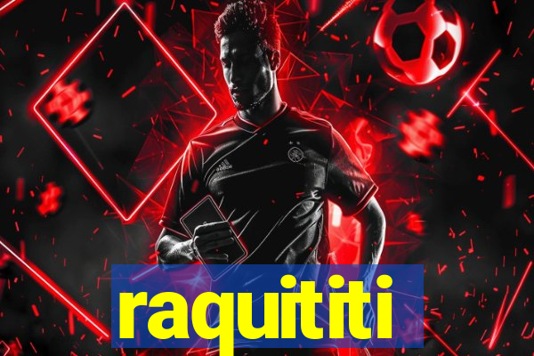 raquititi