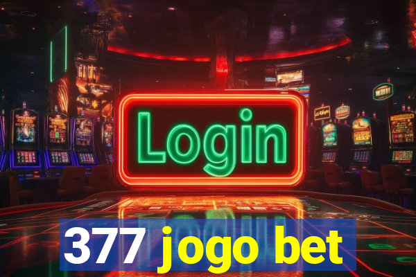 377 jogo bet