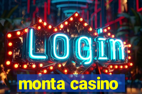 monta casino