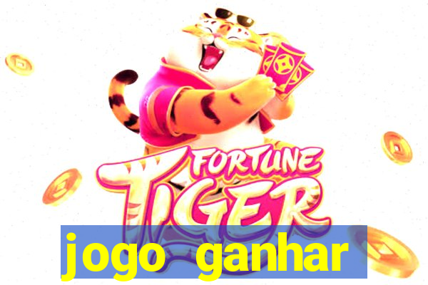 jogo ganhar dinheiro online