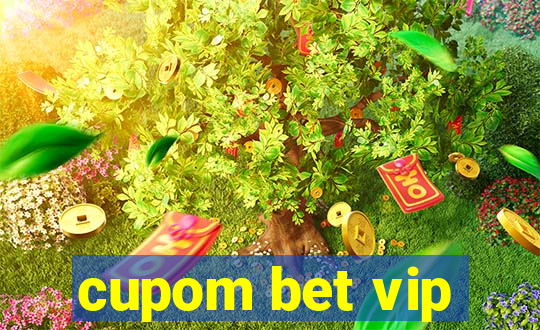 cupom bet vip