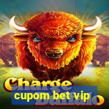 cupom bet vip