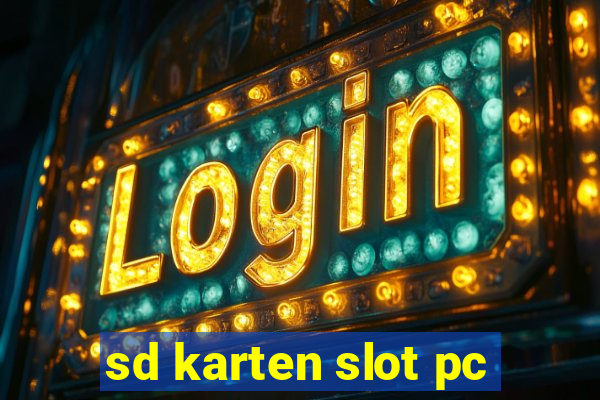 sd karten slot pc