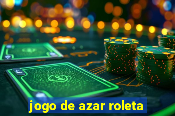 jogo de azar roleta