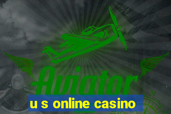 u s online casino