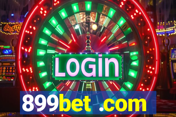 899bet .com