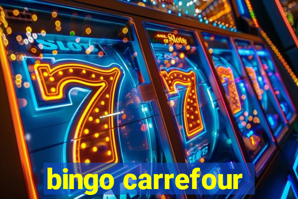 bingo carrefour