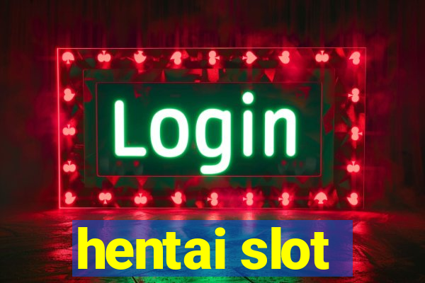 hentai slot