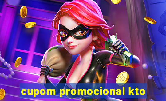 cupom promocional kto