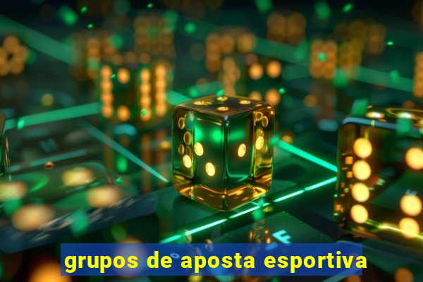 grupos de aposta esportiva