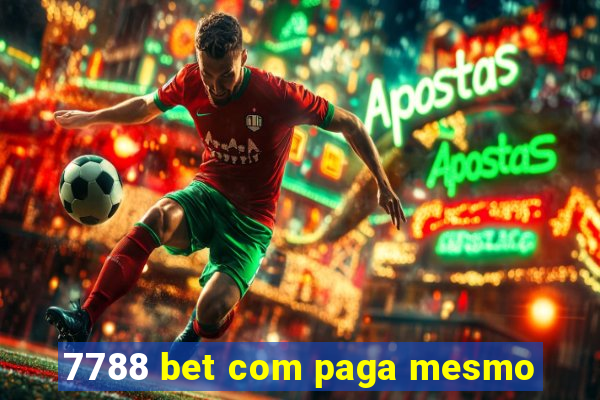 7788 bet com paga mesmo