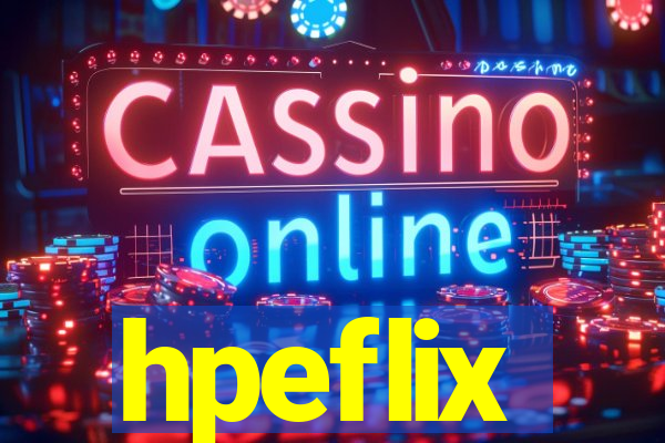 hpeflix