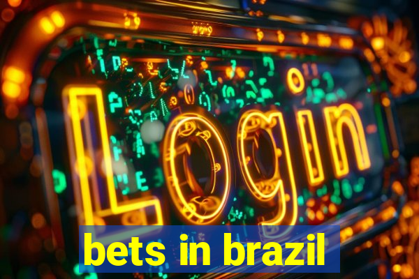 bets in brazil