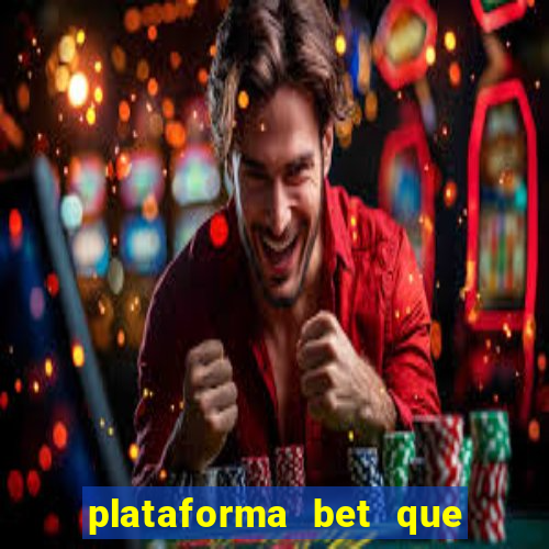 plataforma bet que da bonus no cadastro