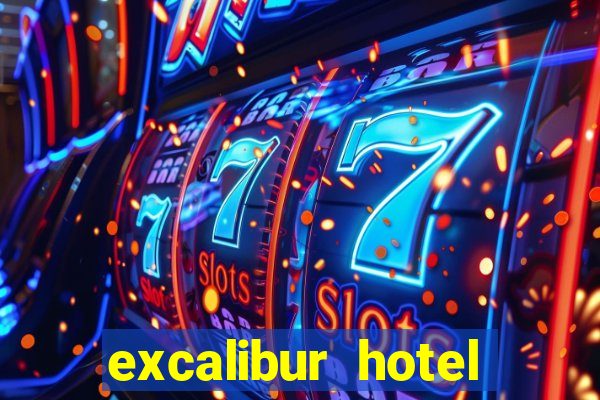 excalibur hotel casino las vegas