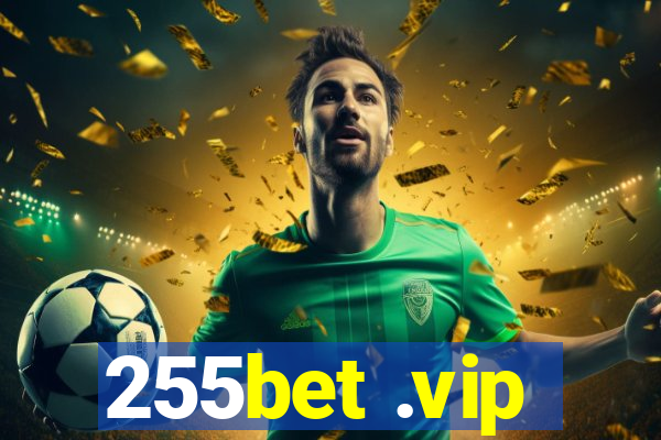 255bet .vip